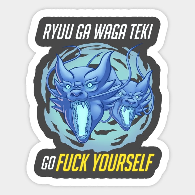 Ryuu Ga Waga Teki Go Fuck Yourself Sticker by Aesker